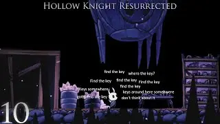 Looking for a Key in Hollow Knight Resurrected (10)