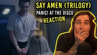 Pt. 1 TRILOGY!! | PANIC! AT THE DISCO - SAY AMEN | REACTION