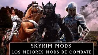 The Best Combat Mods 2022
