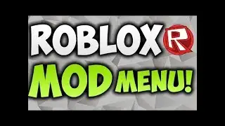 ROBLOX MOD MENU PC (lets have some fun)