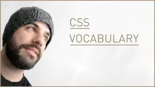 CSS Vocabulary — Awesome Website!