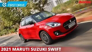 2021 Maruti Suzuki Swift Review | First Drive