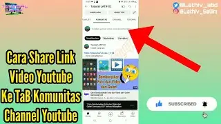 Cara Share  Ke TAB Komunitas Youtube 2024