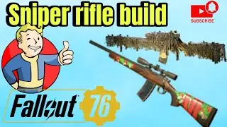 Fallout 76 Sniper rifle build 2025 ghoul or human