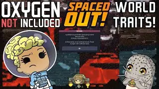 World Traits Guide! (ONI: Spaced Out!)