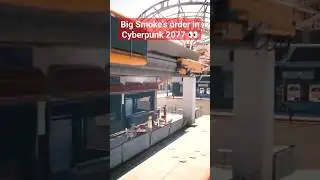 Found a guy ordering Big Smoke's order in #Cyberpunk2077 🔥 #cyberpunk #gta #grandtheftauto #gaming