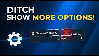 Hide or Disable Show More Options Context Menu Windows 11 🎯 Classic Start Menu