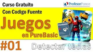 Curso de Programación de VideoJuegos en PureBasic (Programa 01)
