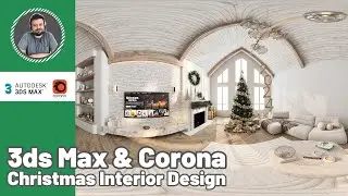 Christmas Interior Design | 3ds Max & Corona Renderer