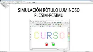 Step 7 - Simulación Rótulo luminoso con PLCSIM y PCSIMU