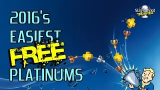 2016's Easiest FREE PS4 Platinums (PS+ Instant Game Collection)