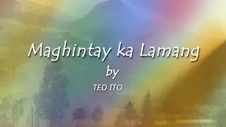 Maghintay Ka Lamang by Ted Ito #90smusic  #classicmusic