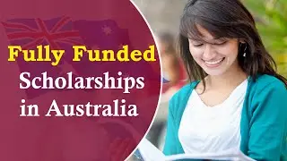 Fully Funded Scholarships in Australia 2023 24 | University of Melbourne Scholarships