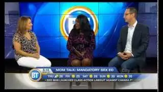 Mom Talk on BT Montreal - Mandatory Sex Education