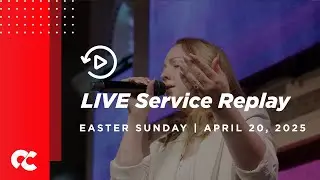 Live Service Replay: Easter Sunday