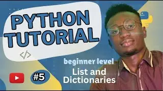 🔴 Python Programming Tutorial  - Lists and Dictionaries