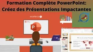 Formation Complète PowerPoint: Créez des Présentations Impactantes