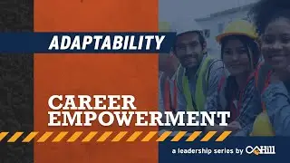 Career Empowerment Series - "Adaptability" - Promo