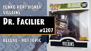 Funko Pop Villains - Dr. Facilier (Deluxe) - 1207 - Hot Topic // Just One Pop Showcase