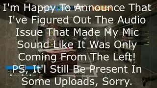 Audio Issue Fixed!