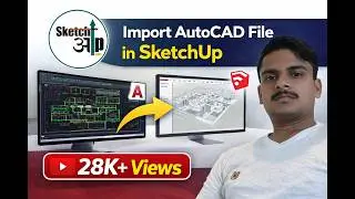 import autocad file in sketchup