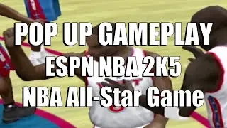 ESPN NBA 2K5 - All-Star Game - Pop Up Gameplay