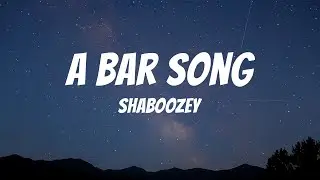 Shaboozey - A Bar Song (Tipsy) (Lyrics)