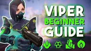 VALORANT | Viper Beginner Guide