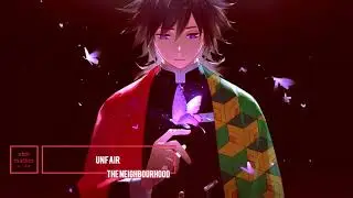 Unfair - The Neighbourhood (edited audio)