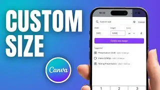 How to Create Custom Size Project on Canva Mobile in 2026 (Easy)