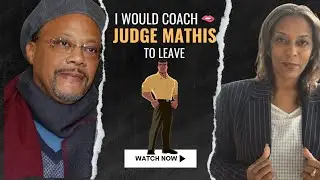 I WOULD COACH JUDGE MATHIS TO LEAVE *PRE-RECORDED* |FULL EPISODE