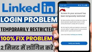 Linkedin account login access to your account has been temporarily restricted | linkedin restricted