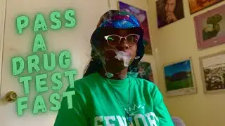 Pass A Drug Test Fast
