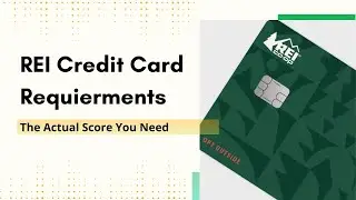 What Credit Score Do You Need For REI Credit Card