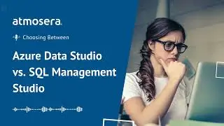 SQL Management Studio vs. Azure Data Studio: Which One Should You Use?