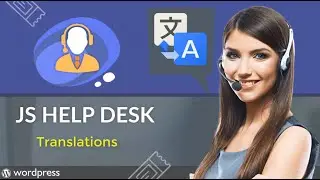 How to translate JS Help Desk - The most powerful help desk plugin for WordPress