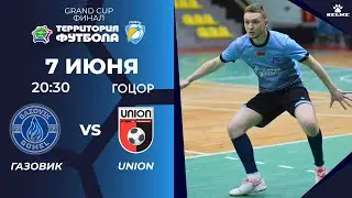 07-06-2024  ГАЗОВИК - UNION