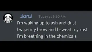 Sans Breathes In The Chemicals