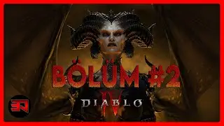 LAN OYUN MANYAK! - DIABLO 4 TÜRKÇE - BÖLÜM 2