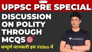UPPSC PRELIMS SPECIAL DISCUSSION ON POLITY THROUGH MCQs By Vipul Tripathi
