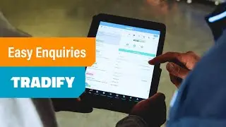Easy Enquiries - How Tradify Helps Your Trade Business