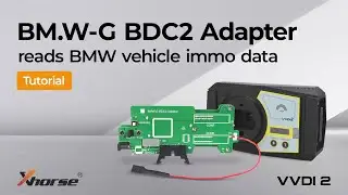 How to use Xhorse BMW-G BDC2 Adapter and VVDI2  to Read BMW Immo Data?