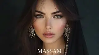 MASSAM - Ethnic & Deep House Relax Mix (Vol.06)