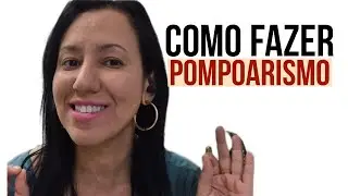 Como Fazer Pompoarismo | Lucimara Siqueira