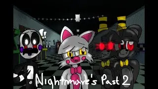 [SFM FNAF] Fazbear's Forever - Season 1 Episode 2 - NIghtmare's Past 2