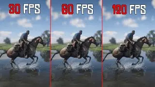 Red Dead Redemption 2 / 24 FPS Vs 30 FPS Vs 60 FPS Vs 120 FPS