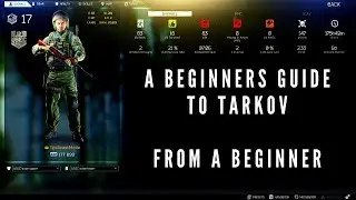 A Beginners Guide on How Not to Play Tarkov - Escape from Tarkov