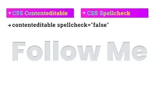 How to Used CSS (contenteditable spellcheck="false") Property with HTML & CSS