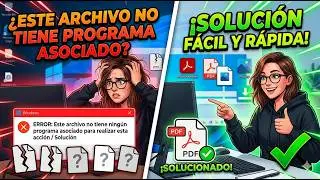 Este archivo no tiene ningún programa asociado para realizar esta acción /Solución