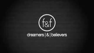 the|fire&fury - Dreamers & Believers [AUDIO]